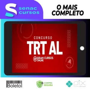 TRT 19ª Região (AL) - Tribunal Regional do Trabalho da 19ª Região/AL - Técnico Judiciário - Área Administrativa - Gran Cursos Online