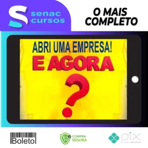 Abri uma Empresa! E Agora? - Rubens Ramon Romero