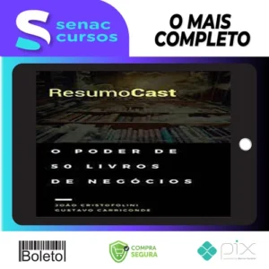 ResumoCast: O Poder de 50 Livros de Negócios - Joao Cristofolini e Gustavo Carriconde