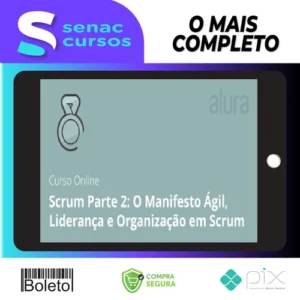 Scrum II Organizando e Iniciando - Alura