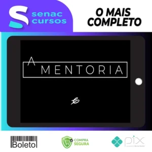A Mentoria - Caio Carneiro