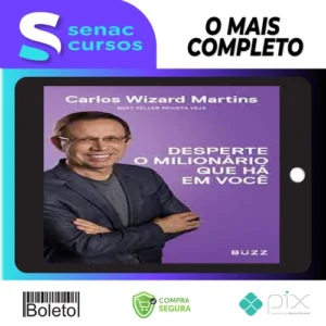 Desperte o Milionário que Há em Voce - Carlos Wizard Martins