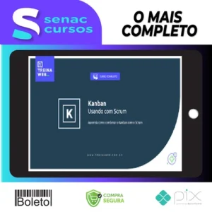 Kanban: Usando com Scrum - TreinaWeb