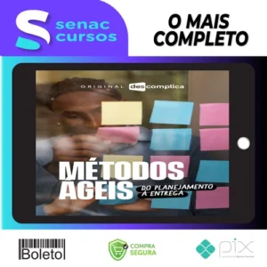 Métodos Ágeis: Do Planejamento à Entrega - Descomplica