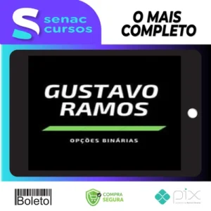 Opções Binárias - Gustavo Ramos