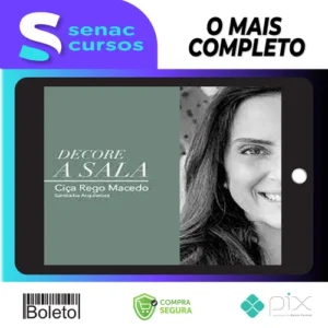 Decore a Sala - Ciça Rego Macedo