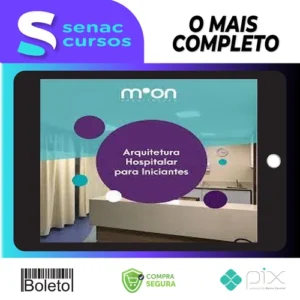 Moon Arquitetura: Curso Arquitetura Hospitalar para Iniciantes - Moonniqui Pinho