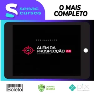 Treinamento Além Da Prospecção 2.0 - Caroline Almeida