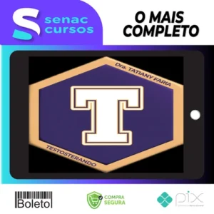 Testosterando - Tatiany Faria