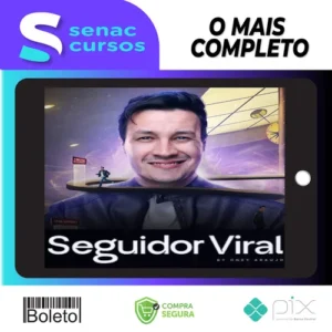 Seguidor Viral - Oney Araujo