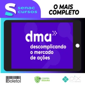 DMA 2.0: Descomplicando o Mercado de Ações - Clube do Valor