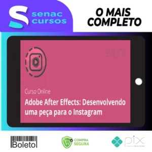Adobe After Effects: Desenvolvendo Uma Peça Para o Instagram - Alura