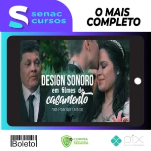 Design Sonoro em Filmes de Casamento - Francisco Cardozo