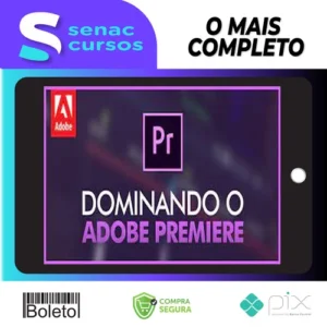Dominando Adobe Premiere 2.0 - Mateus Ferreira