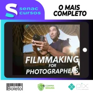 Filmmaking For Photographers - Brandon Li [INGLÊS]