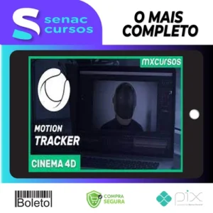 Motion Tracker: Curso de Cinema 4D e After Effects - Anderson Silva
