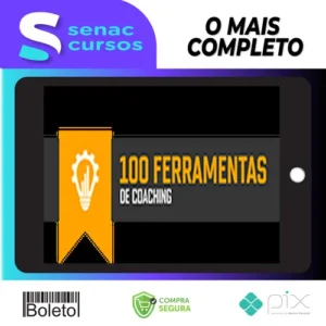 100 Ferramentas Coaching - Caroline Calaça