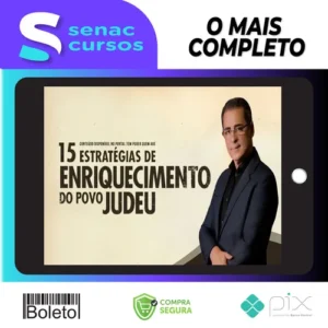 15 Estratégias de Enriquecimento do Povo Judeu - Paulo Vieira