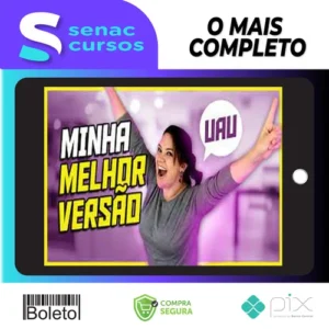 Minha Melhor Versão - Gislene Isquierdo