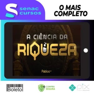 A Ciência da Riqueza - Pablo Marçal 2022