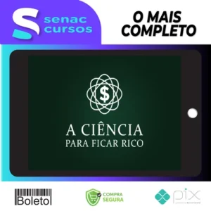 A Ciência Para Ficar Rico - Marcos Trombetta