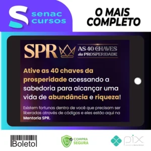 SPR: As 40 Chaves da Prosperidade - Pablo Marçal 2022