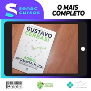 Adeus, Aposentadoria - Gustavo Cerbasi