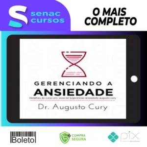 Gerenciando Ansiedade - Augusto Cury