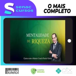 Mentalidade da Riqueza - Paulo Vieira