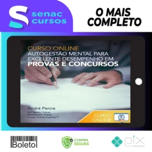 Autogestão Mental para Excelente Desempenho em Provas e Concursos - Andre Percia