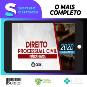 Curso de Prática Forense em Direito Processual Civil - CERS