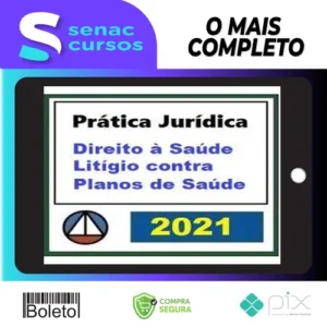 Curso de Prática Forense Sobre Direito à Saúde: Litígio Contra Plano de Saúde - CERS