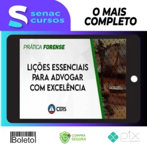 Lições Essenciais para Advogar com Excelência - CERS