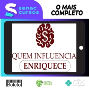 Quem Influencia Enriquece - Paulo Maccedo