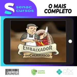 Churrasco na Prática - Embaixador do Churrasco