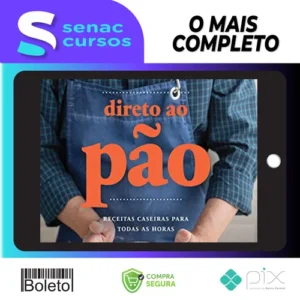 Direto ao Pão Receitas Caseira para Todas as Horas 1ª Edição - Luiz Américo Camargo
