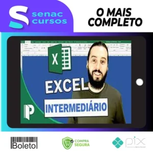 Progredindo com Excel (Curso Excel Usuários Intermediários) - José Flávio Goulart Mendes