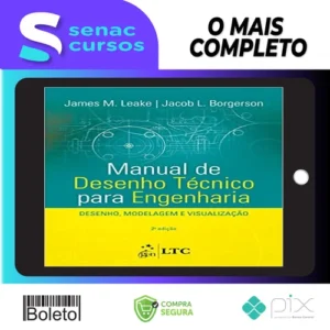 Manual de Desenho Técnico para Engenharia Desenho Modelagem e Visualização 2Ed - James M Leake