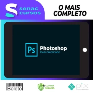 Curso Photoshop Descomplicado - Caio Vinicius