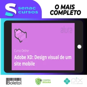 Adobe XD Design Visual de um Site Mobile - Alura