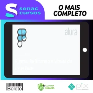 Alura: Figma, Refinando o Visual da Interface - André Lisboa