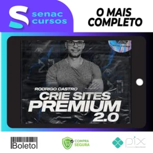 Crie Sites Premium 2.0 - Rodrigo Castro