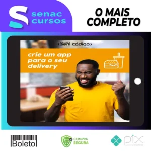 Crie um Aplicativo Para Delivery - Escola Sem Código