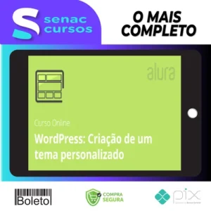 Curso Wordpress: Criação de um Tema do Zero - Alura