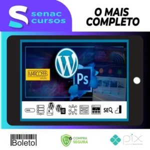 Wordpress, Photoshop, Elementor Intenso e Abrangente Para Sites - Marcos Cursos