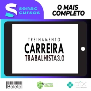 Curso Carreira Trabalhista 3.0 - Tiago Pereira