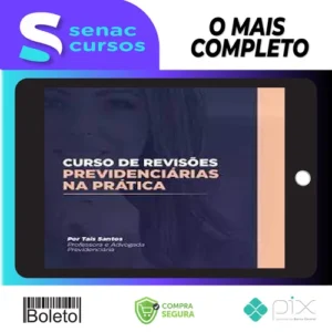Curso de Revisão Previdenciária na Prática - Tais Santos