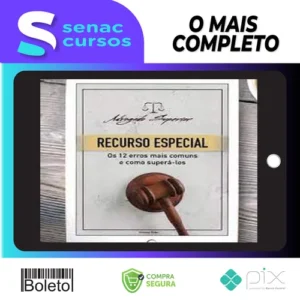 Recurso Especial para o STJ: Os 12 Erros mais Comuns e como Superá los - Giovanni Fialho
