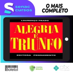 Editora Pensamento: Alegria e Triunfo - Lourenço Prado