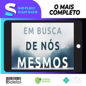 Em Busca de Nós Mesmos - Pedro Calabrez, Clóvis de Barros Filho